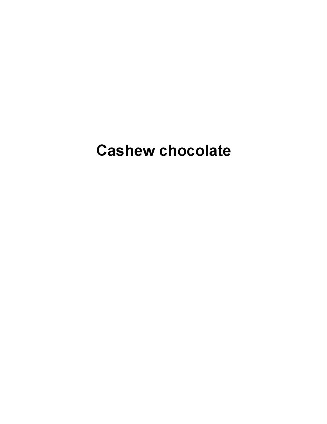 Cashew Chocolate