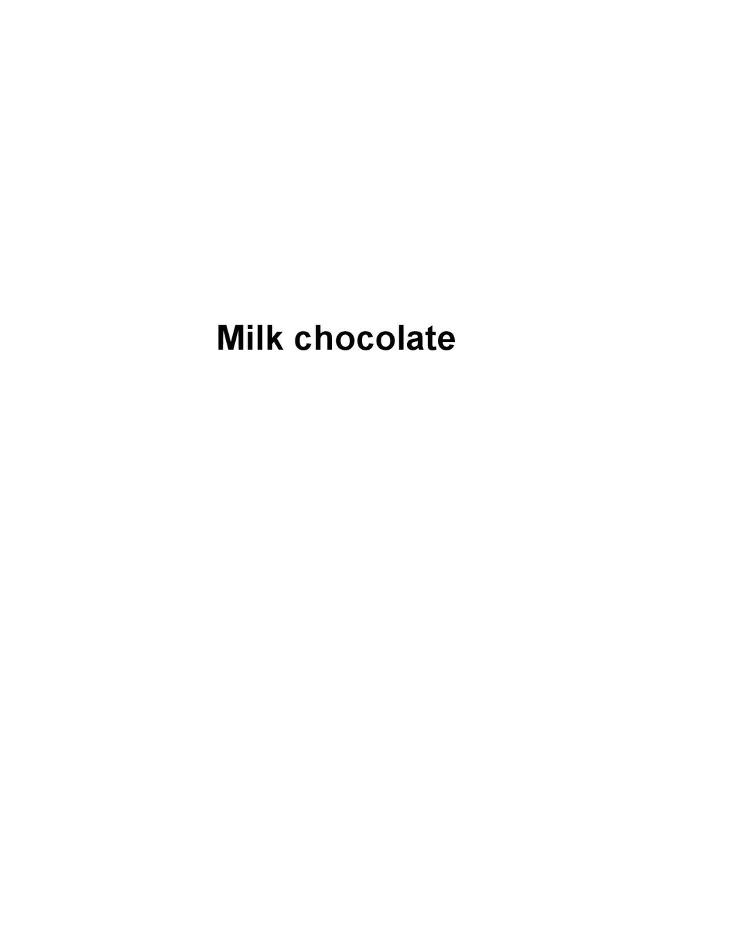 Milk Chocolate